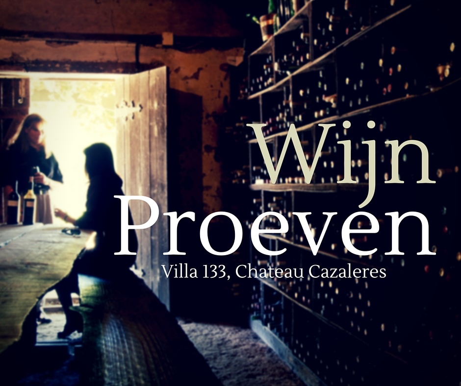 Wijn proeven-villa133-Chateau Cazaleres
